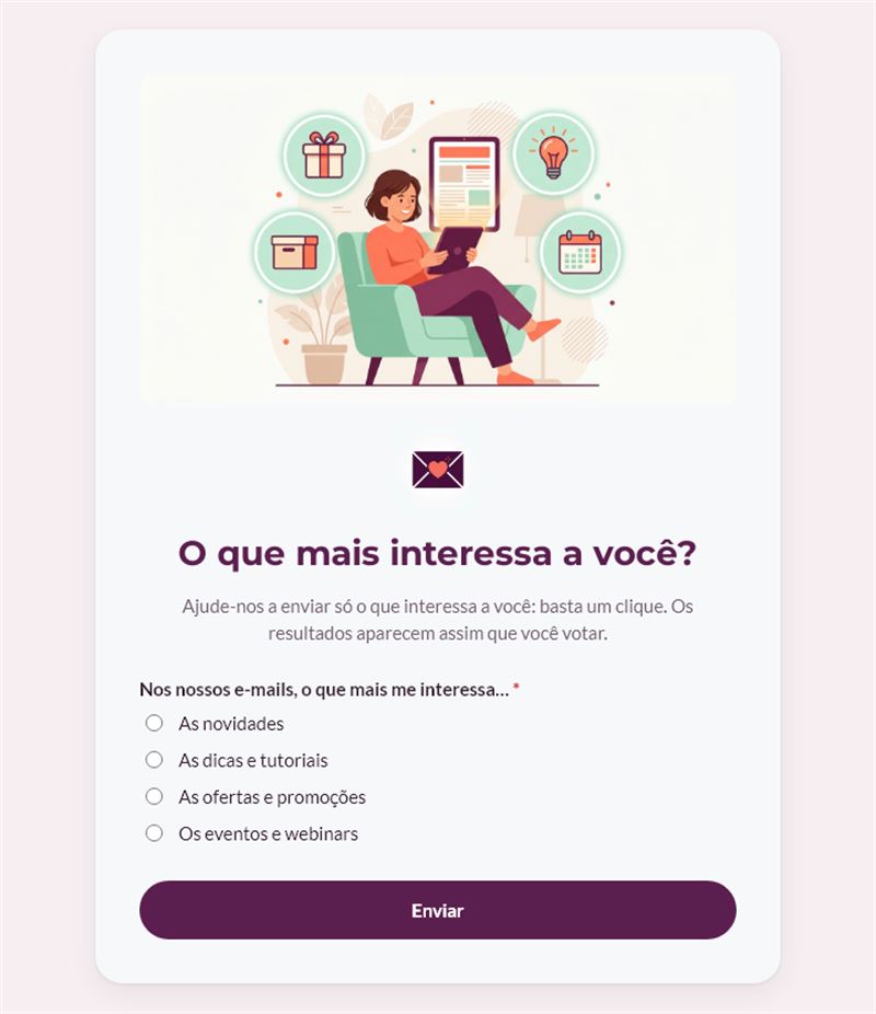 O que mais interessa a você?