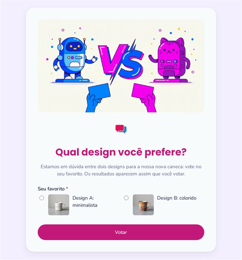 Qual design você prefere?